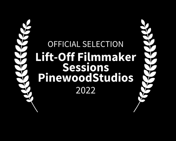 Lift Off Filmmaker Sessions - Pinewood Studios Selection